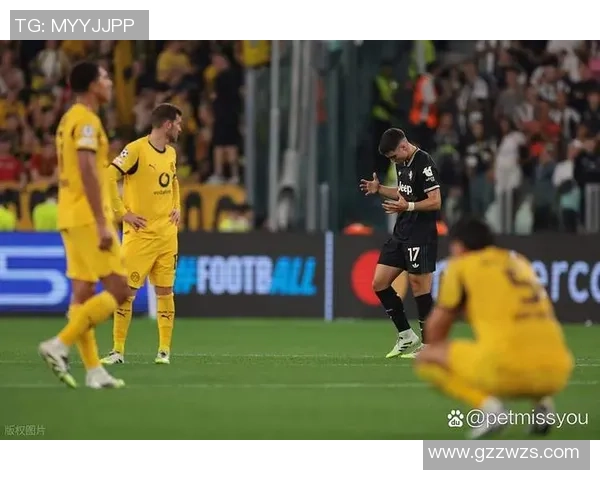 德甲激战：多特蒙德大胜尤文图斯全场沸腾补时进球成焦点